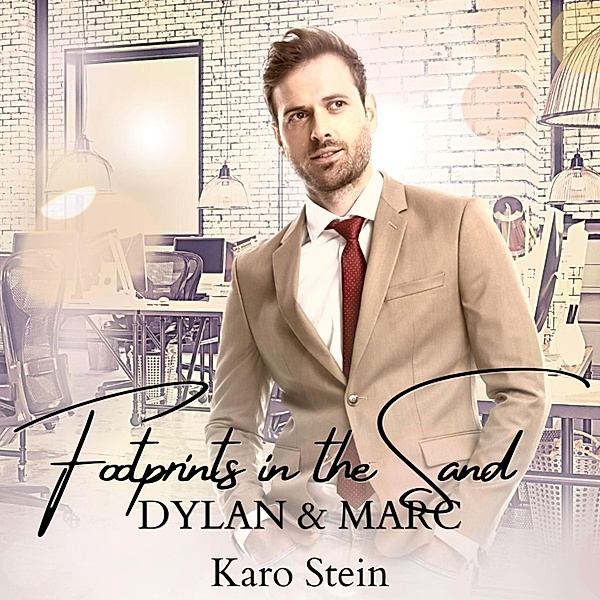 Footprints in the Sand - 1 - Dylan & Marc, Karo Stein