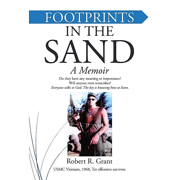 Footprints In The Sand, Robert R. Grant