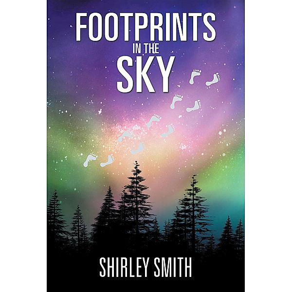 Footprints in the Sky, Shirley Smith