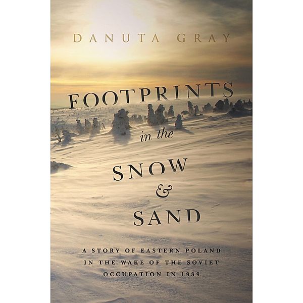 Footprints in the Snow and Sand, Danuta Gray