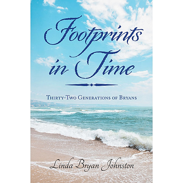 Footprints in Time, Linda Bryan Johnston