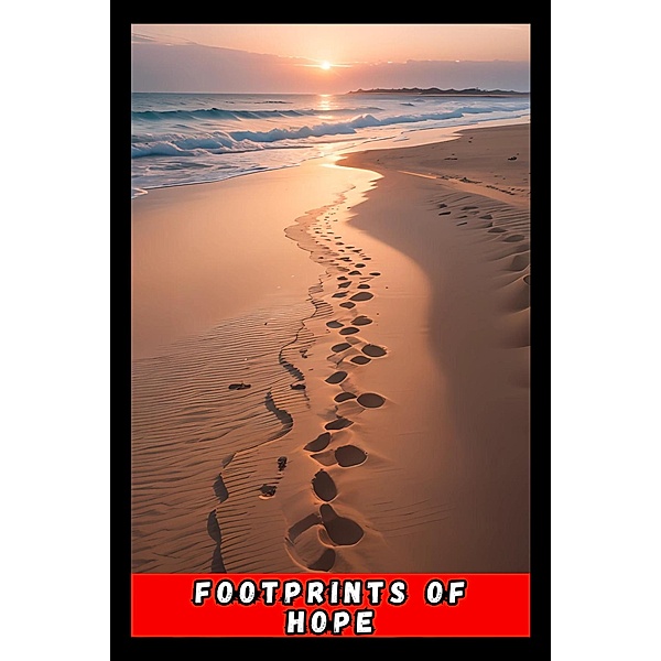 Footprints of Hope: Pamela's Journey from Orphanage to Unexpected Betrayal (contos, #1) / contos, Ricardo Almeida