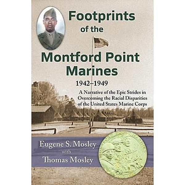 Footprints of the Montford Point Marines, Eugene Mosley