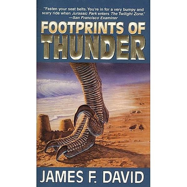 Footprints of Thunder, James F. David