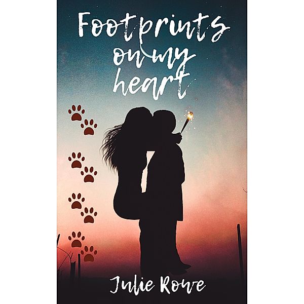 Footprints on my Heart, Julie Rowe