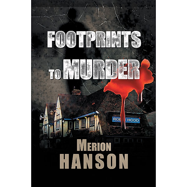 Footprints to Murder, Merion Hanson