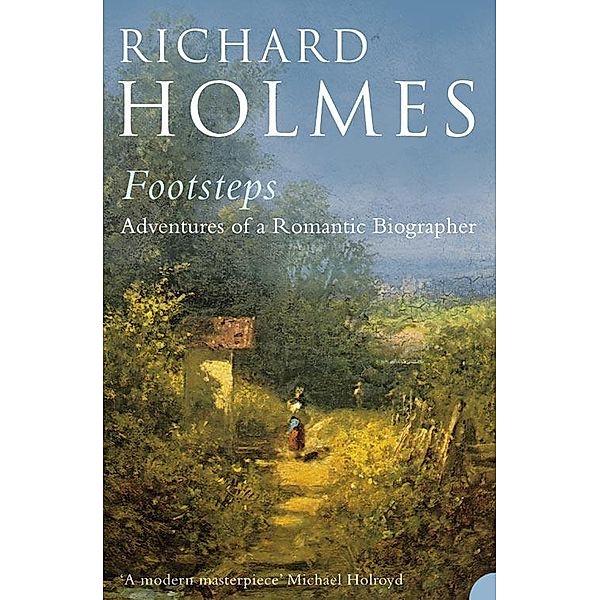 Footsteps, Richard Holmes