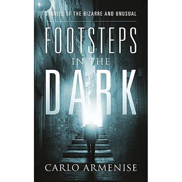 Footsteps in the Dark, Carlo Armenise