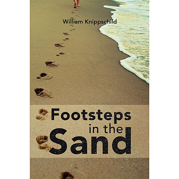 Footsteps in the Sand, William Knippschild