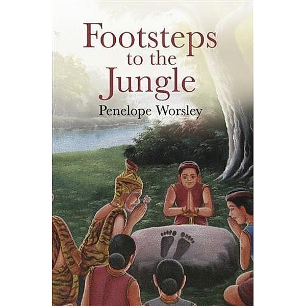 Footsteps to the Jungle, Penelope Worsley