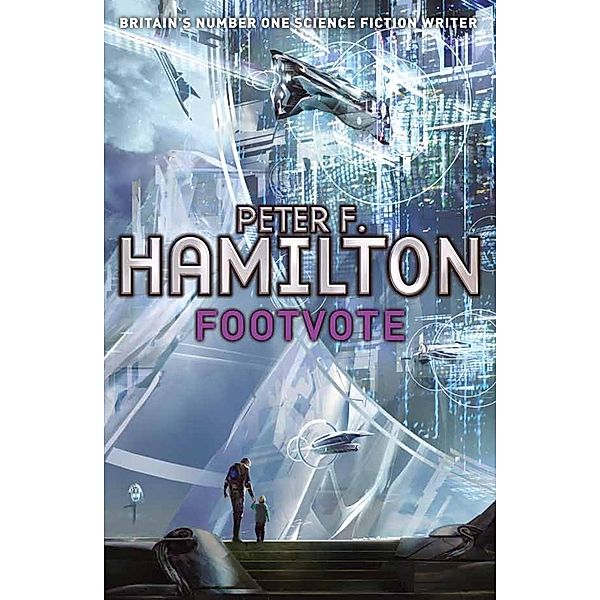 Footvote (Short Reads), Peter F. Hamilton