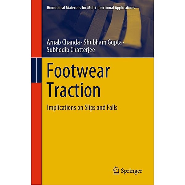 Footwear Traction / Biomedical Materials for Multi-functional Applications, Arnab Chanda, Shubham Gupta, Subhodip Chatterjee