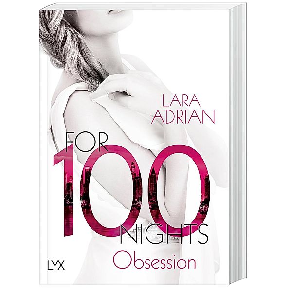 For 100 Nights - Obsession / For 100 Bd.2, Lara Adrian