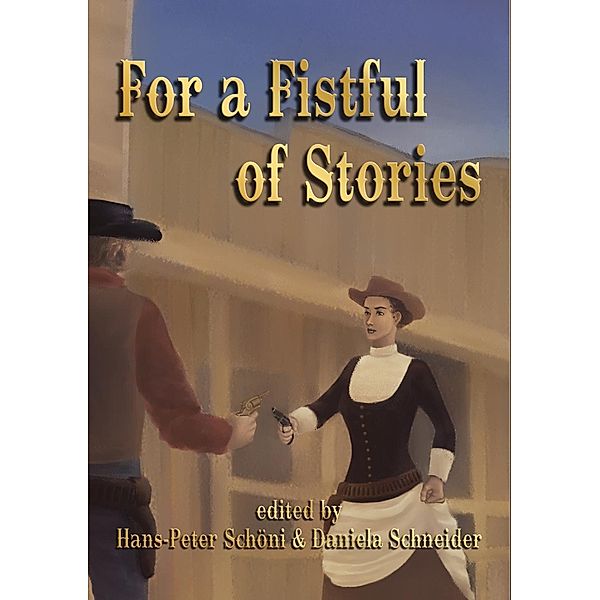 For a Fistful of Stories