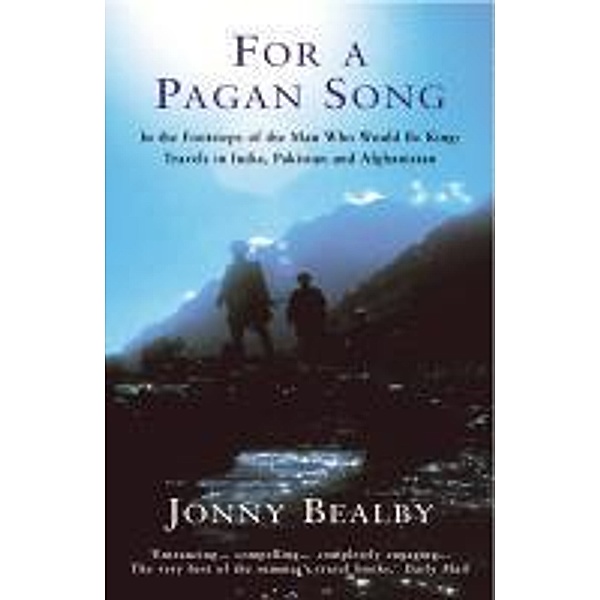 For A Pagan Song, Jonny Bealby