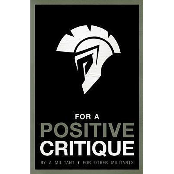 For a Positive Critique / Arktos Media Ltd., Dominique Venner