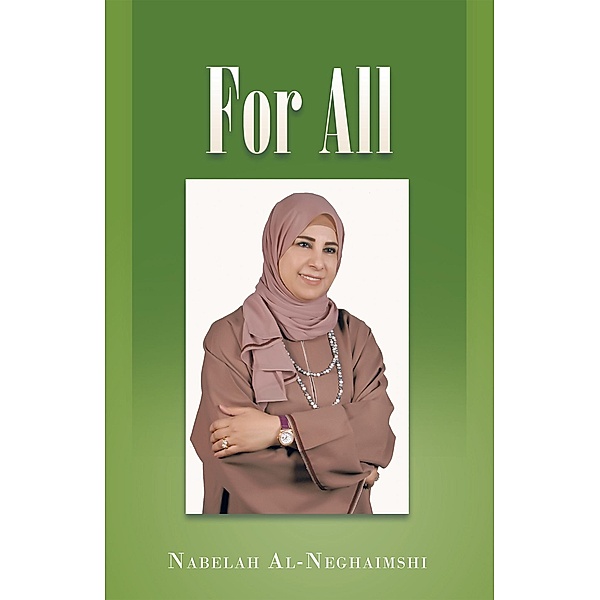 For All, Nabelah Al-Neghaimshi