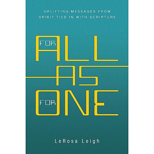 For All as for One, Lerosa Leigh