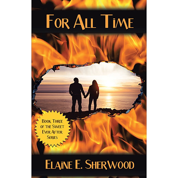 For All Time, Elaine E. Sherwood