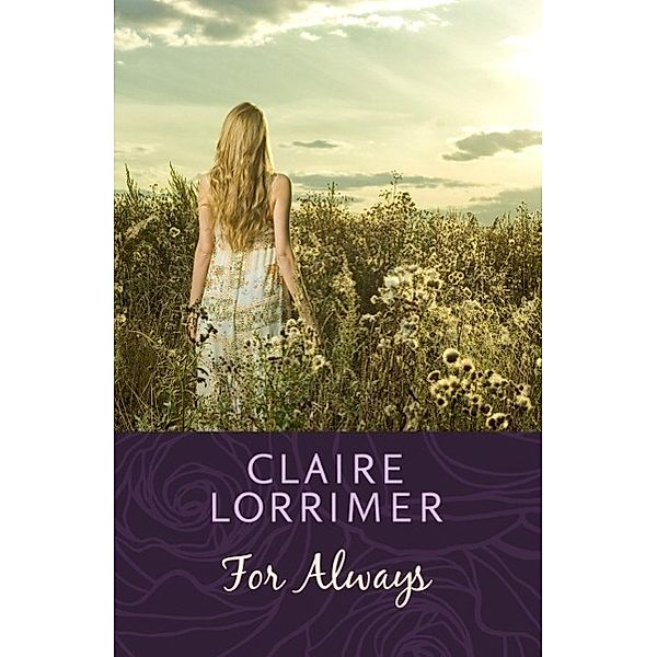 For Always, Claire Lorrimer