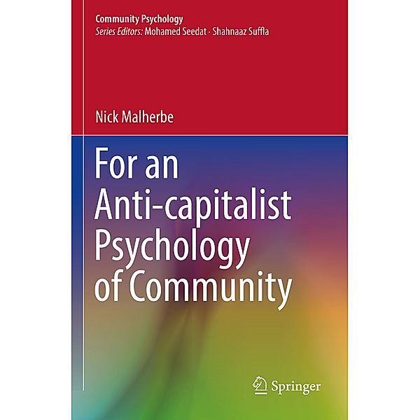 For an Anti-capitalist Psychology of Community, Nick Malherbe