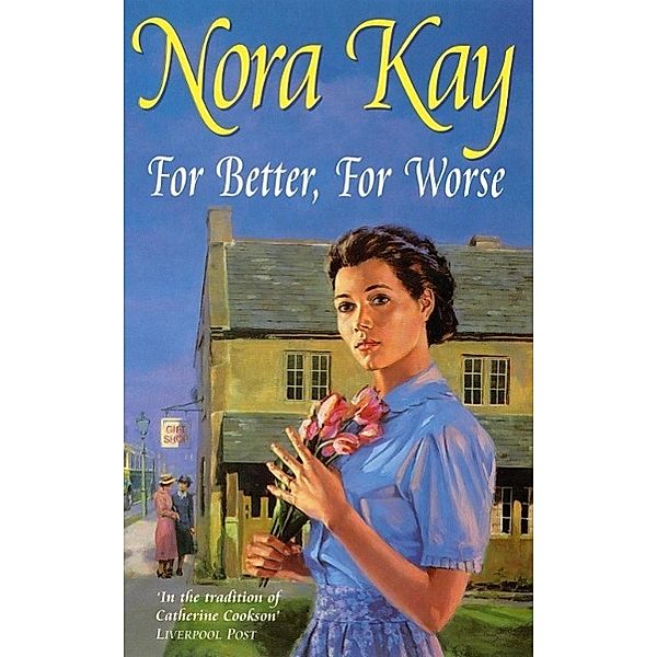 For Better, For Worse, Nora Kay