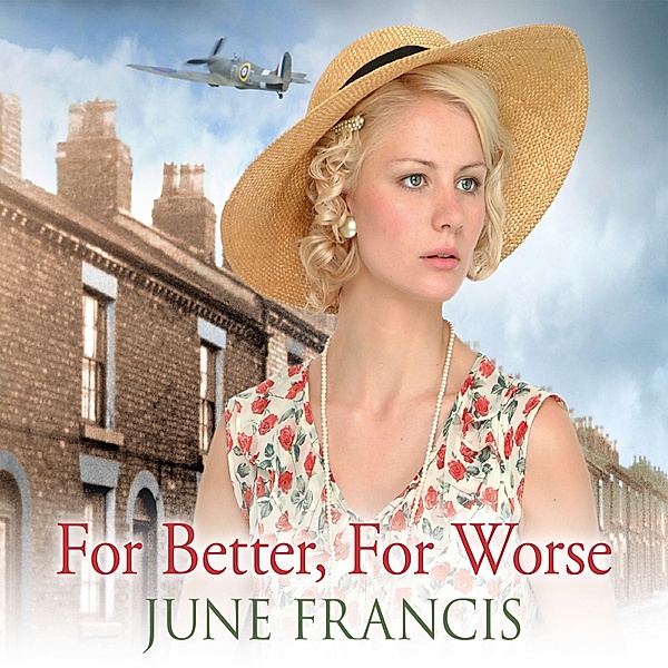 For Better, For Worse, June Francis