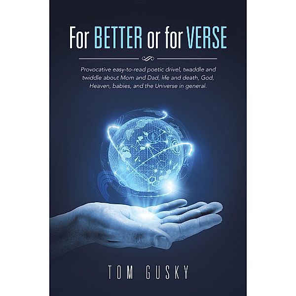 For Better or for Verse, Tom Gusky
