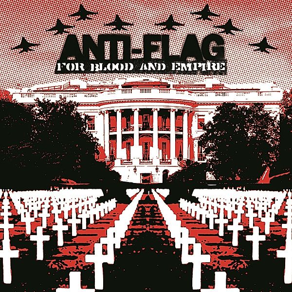 For Blood & Empire (Vinyl), Anti-Flag
