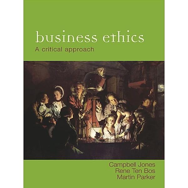 For Business Ethics, Campbell Jones, Martin Parker, Rene ten Bos