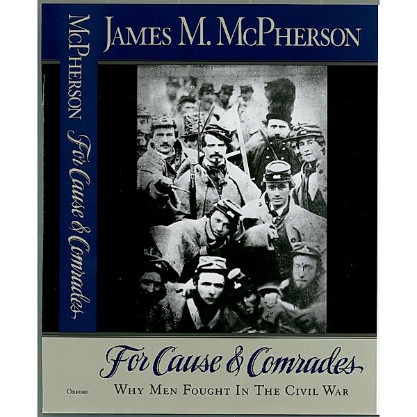 For Cause and Comrades, James M. McPherson