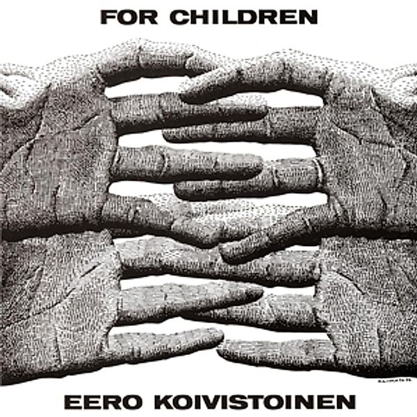For Children (Grey) (Vinyl), Eero Koivistoinen