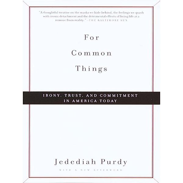 For Common Things, Jedediah Purdy
