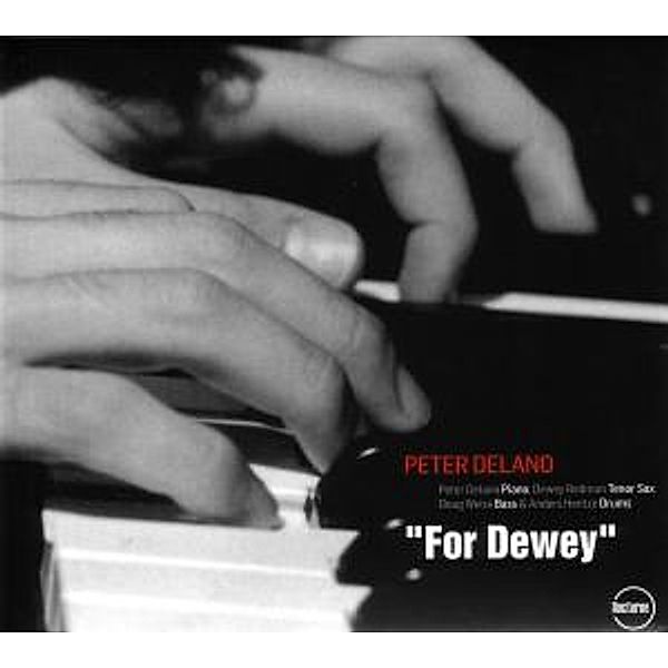 For Dewey, Peter Delano