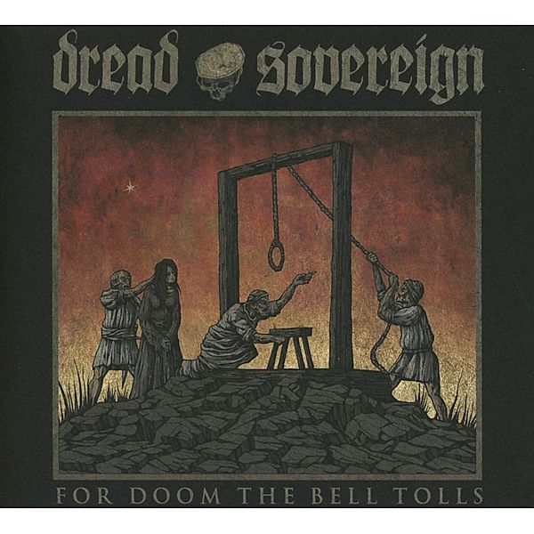 For Doom The Bell Tolls (Digipak), Dread Sovereign