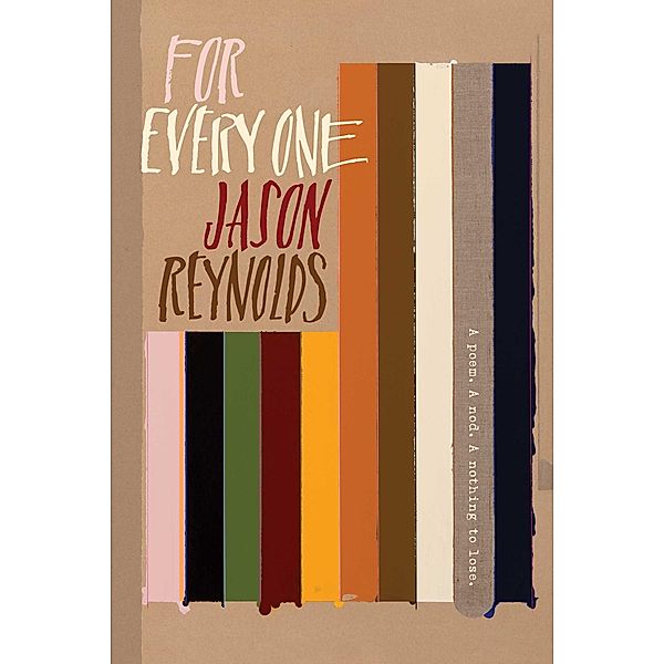 For Every One, Jason Reynolds