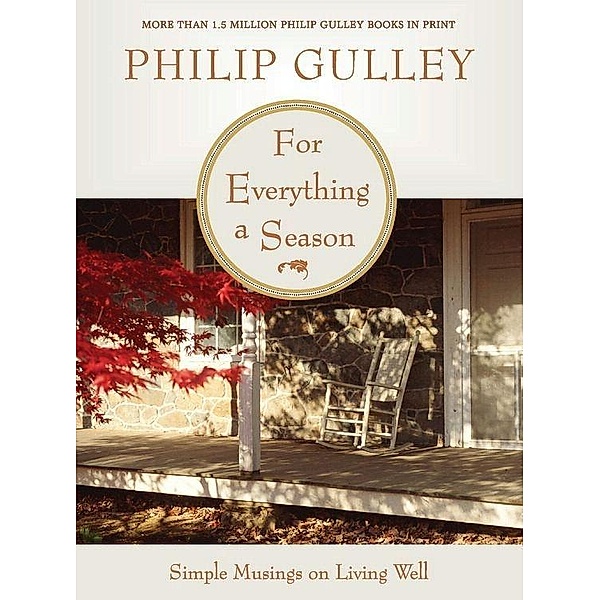 For Everything a Season, Philip Gulley