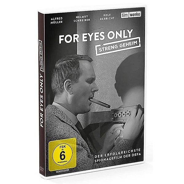 For Eyes only (Streng Geheim), Alfred Müller, Helmut Schreiber, Rolf Herricht