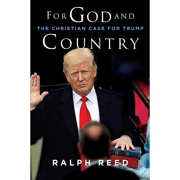 For God and Country, Ralph Reed