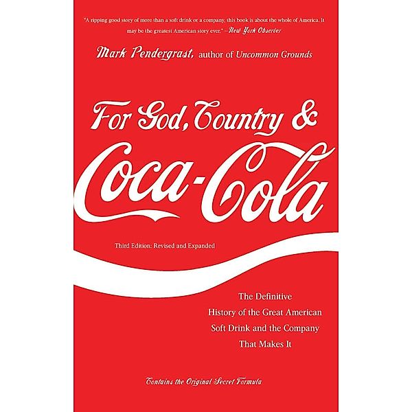 For God, Country, and Coca-Cola, Mark Pendergrast