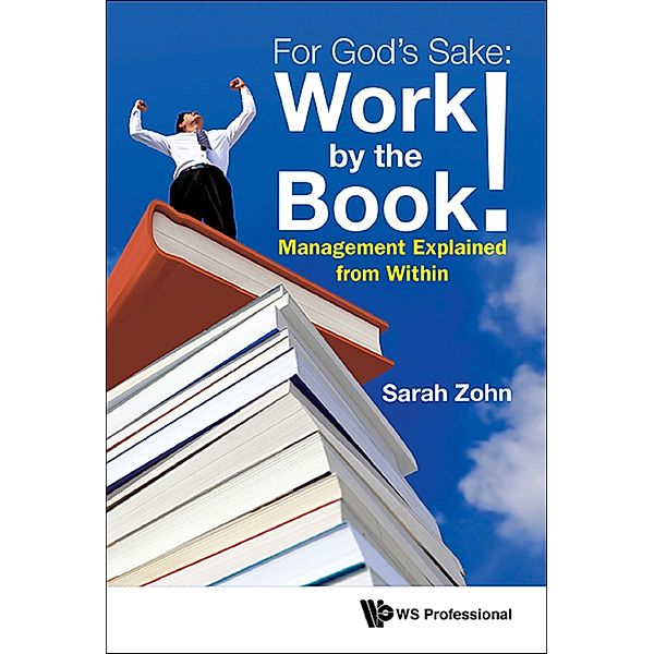 For God's Sake: Work by the Book!, Sarah Zohn