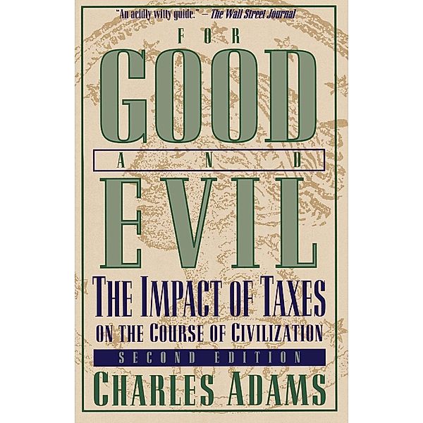 For Good and Evil, Charles Adams