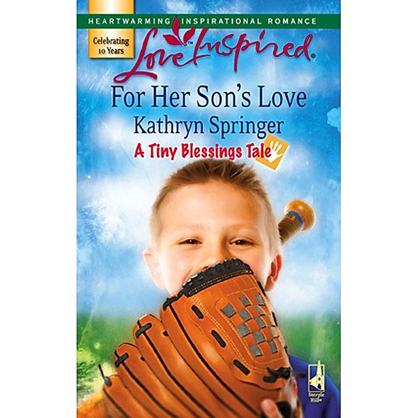 For Her Son's Love / A Tiny Blessings Tale Bd.2, Kathryn Springer