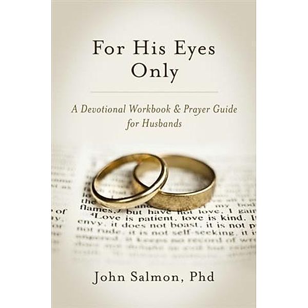 For His Eyes Only, Phd John Salmon