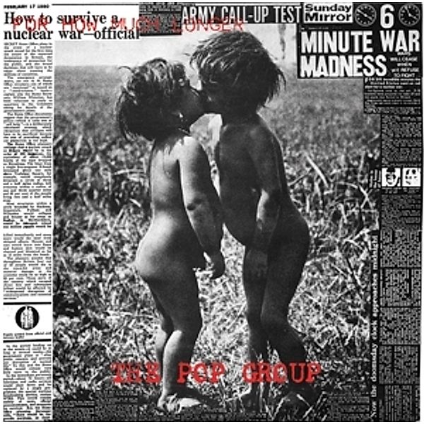 For How Much Longer Do We Tolerate Mass Murder?, The Pop Group