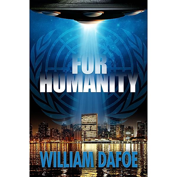 For Humanity / William Dafoe, William Dafoe