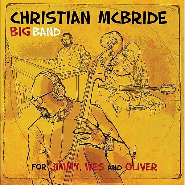 For Jimmy, Wes and Oliver, Christian Big McBride Band