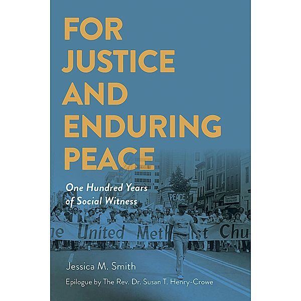For Justice and Enduring Peace, Jessica Mitchell Smith
