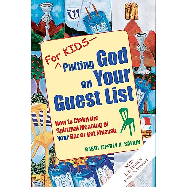 For Kids-Putting God on Your Guest List (2nd Edition), Rabbi Jeffrey K. Salkin