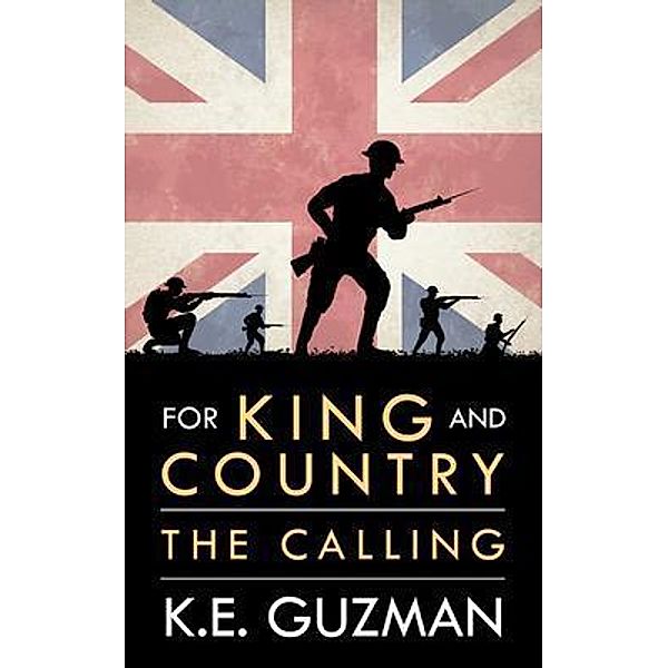 For King and Country Book One, K. E. Guzman